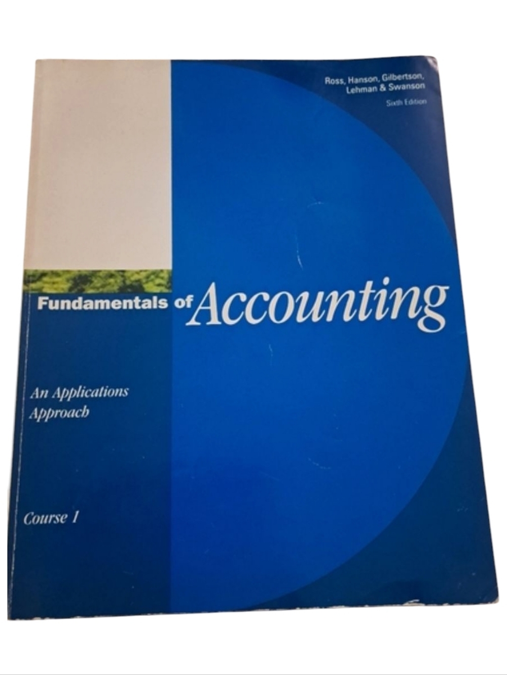 Fundamentals of Accounting An Application Approach 1995 Used Copy